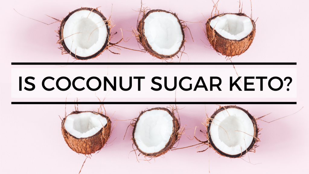 is coconut sugar keto